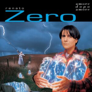 Renato Zero - Amore Dopo Amore (Vinyl Gatefold 2 Lp + Booklet)
