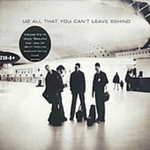 All That You Can'T Leave U2