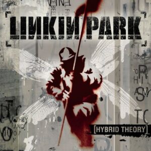 Hybrid Theory Linkin Park